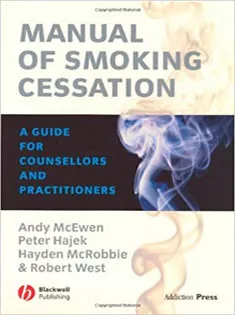 Manual of Smoking Cessation: A Guide for Counsellors and Practitioners
