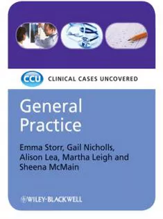 9781405161404 General Practice: Clinical Cases Uncovered