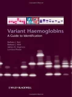 Variant Haemoglobins: A Guide to Identification