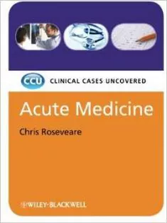 Acute Medicine Clinical Cases Uncovered