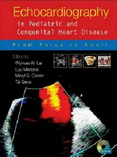 Echocardiography In Pediatric & Congenital Heart Disease