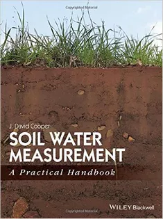 Soil Water Measurement: A Practical Handbook