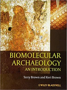 Biomolecular Archaeology: An Introduction