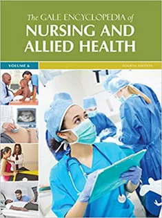 Gale Encyclopedia of Nursing & Allied Health: 7 Volume Set