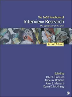 The SAGE Handbook of Interview Research: The Complexity of the Craft