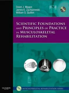 Scientific Foundations & Principles Of Practice In Musculoskeletal Rehabilitation