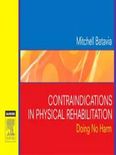 Contraindications in Physical Rehabilitation: Doing No Harm
