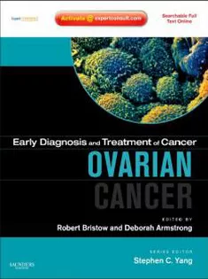 Early Diagnosis and Treatment of Cancer Series Ovarian Cancer