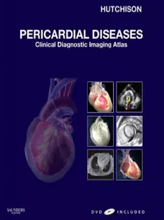 Pericardial Diseases: Clinical Diagnostic Imaging Atlas