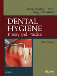 Dental Hygiene,Theory and Practice