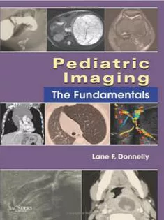 Pediatric Imaging The Fundamentals