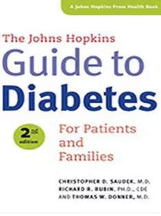 The Johns Hopkins Guide to Diabetes: For Patients and Families