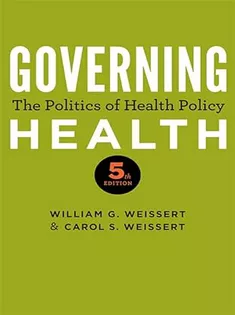 Governing Health: The Politics of Health Policy