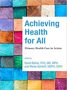 9781421438122 Achieving Health for All: Primary Health Care in Action