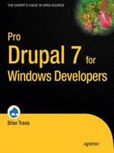 Pro Drupal 7 for Windows Developers
