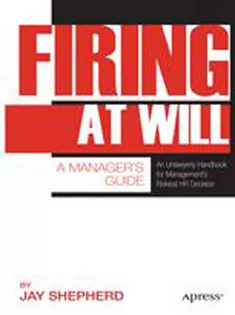 Firing at Will: A Managers Guide