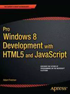 Pro Windows 8 Development with HTML5 and JavaScript