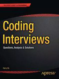 Coding Interviews: Questions, Analysis & Solutions