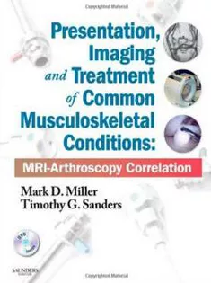 Presentation,Imaging & Treatment of Common Musculoskeletal Conditions