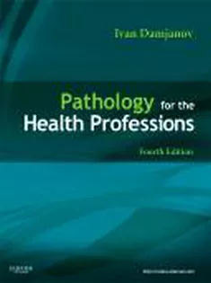 Pathology for the Health Professions