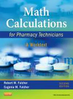 9781437723663 Math Calculations for Pharmacy Technicians
