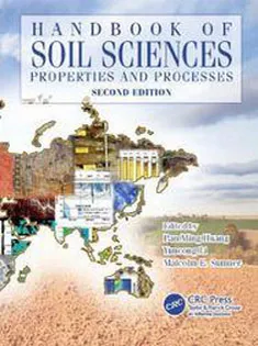 Handbook of Soil Sciences: Properties and Processes