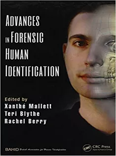 Advances in Forensic Human Identification