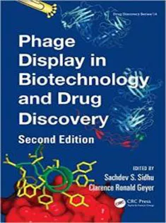 Phage Display In Biotechnology and Drug Discovery-Drug Discovery Series