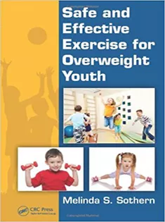 Safe and Effective Exercise for Overweight Youth