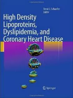 High Density Lipoproteins, Dyslipidemia, and Coronary Heart Disease