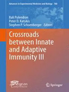 Crossroads Between Innate and Adaptive Immunity II