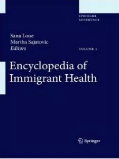Encyclopedia of Immigrant Health