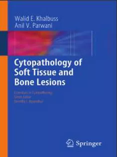 Cytopathology of Soft Tissue and Bone Lesions