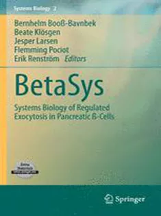 9781441969552 BetaSys: Systems Biology of Regulated Exocytosis in Pancreatic ß-Cells