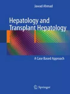 Hepatology and Transplant Hepatology: A Case Based Approach