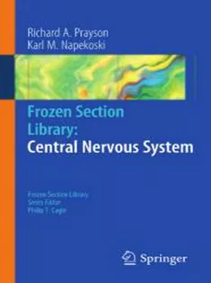 Frozen Section Library: Central Nervous System