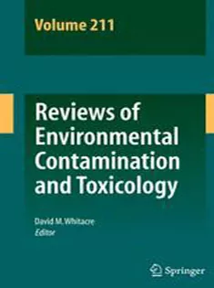 Reviews of Environmental Contamination and Toxicology Volume 211
