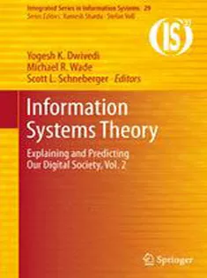 9781441997067 Information Systems Theory: Explaining and Predicting Our Digital Society, Vol. 2