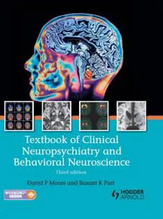 Textbook of Clinical Neuropsychiatry and Behavioral Neuroscience