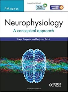 Neurophysiology: A Conceptual Approach