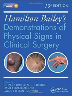 Hamilton Bailey's Physical Signs: Demonstrations of Physical Signs in Clinical Surgery