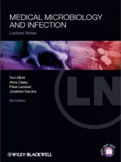 Lecture Notes: Medical Microbiology and Infection