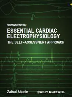 Essential Cardiac Electrophysiology
