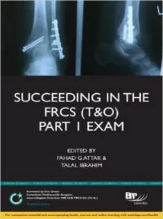 Succeeding in the FRCS (T&O) Part 1 Exam