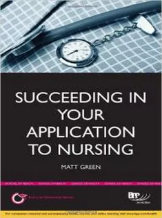 Succceeding in Your Application to Nursing
