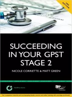 Succeeding in Your GPST Stage 2