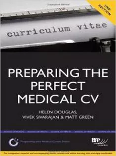 Preparing the Perfect Medical CV