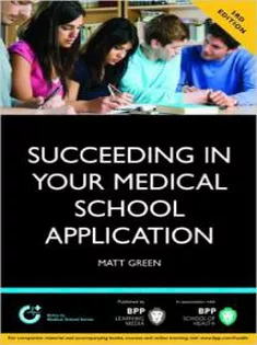Succeeding in Your Medical School Application