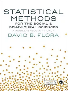 Statistical Methods for the Social and Behavioural Sciences