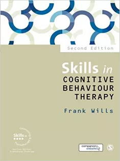 Skills in Cognitive Behaviour Therapy